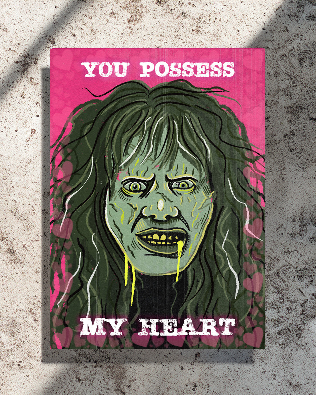 The Exorcist- You Possess My Heart- Valentines Day Card