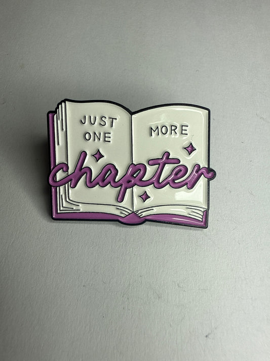 Just one more chapter- large pin